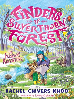 cover image of Finders of Silverthorn Forest